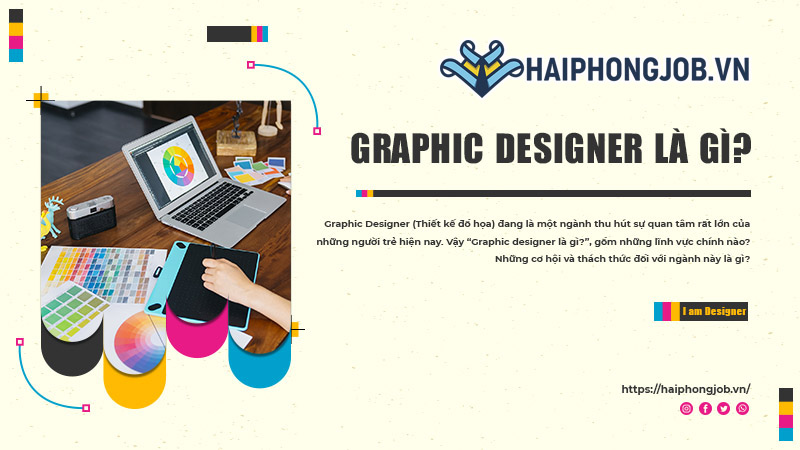 Graphic Designer là gì?